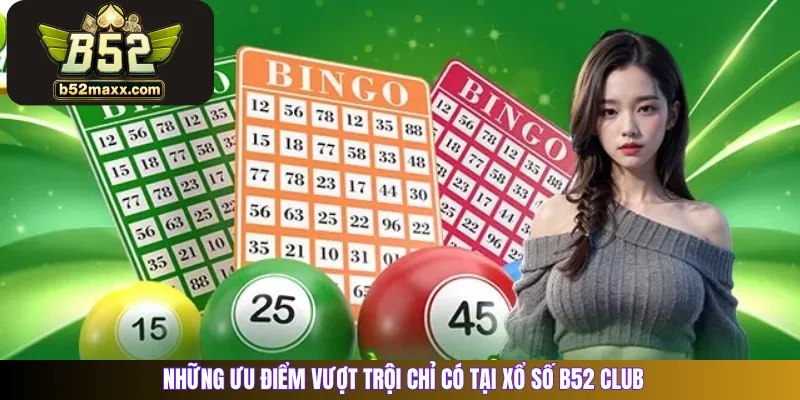 Bí kíp "bách chiến bách thắng" khi chơi Xổ số B52 Club